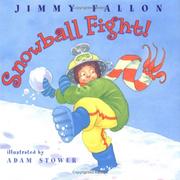 Snowball fight! by Fallon, Jimmy. (Book)