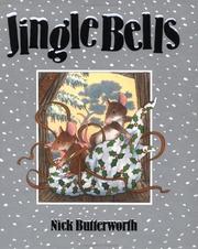 Jingle bells by Butterworth, Nick. (Book)
