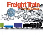 Freight train by Crews, Donald. (Book)