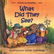 What did they see? by Schindel, John.