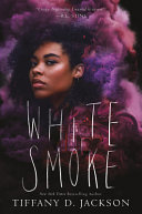 White smoke : a novel