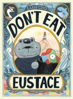 Don't Eat Eustace