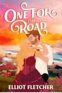 One for the road. : a novel