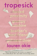 Tropesick : a love story