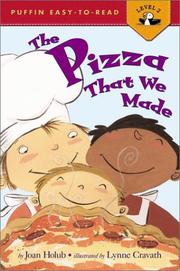 The pizza that we made by Holub, Joan (Book)