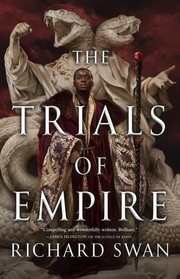 The trials of empire.