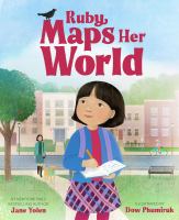 Ruby Maps Her World by Jane Yolen (Book)
