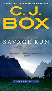Savage run. : a Joe Pickett novel by Box, C. J.