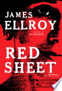 Red sheet : a novel by Ellroy, James (Book)