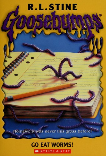 Go eat worms! by Stine, R. L.