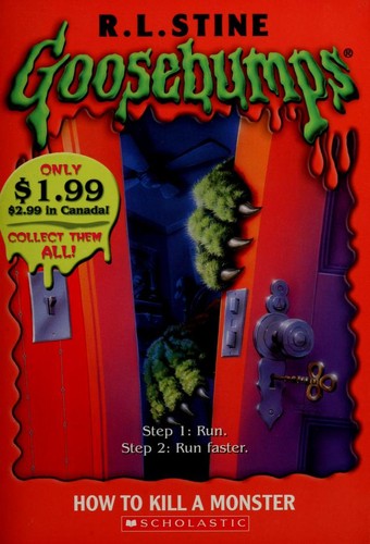 How to kill a monster by Stine, R. L.