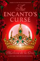 Encanto&#039;s Curse (the Encanto&#039;s Daughter, 2)