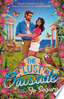 The lust crusade by Segura, Jo (Book)