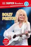 DK Super Readers Level 4 Dolly Parton by DK Publishing (Book)