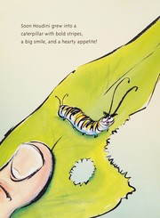 Houdini the amazing caterpillar by Pedersen, Janet.