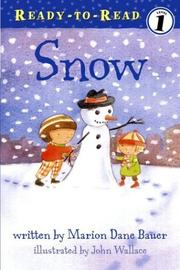 Snow by Bauer, Marion Dane (Book)