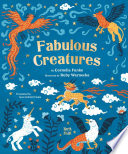 Fabulous creatures