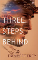 Three steps behind.