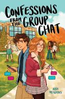 Confessions from the group chat by Jodi Meadows (Book)