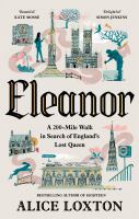 Eleanor by Alice Loxton (Book)