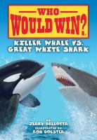 Killer Whale vs. Great White Shark by Jerry Pallotta (Book)