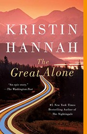 The great alone by Hannah, Kristin