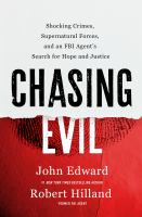 Chasing Evil
