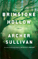 Brimstone hollow. : an Annie Gore novel