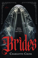 The brides by Cross, Charlotte (Book)