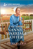 The Amish nanny's marriage offer by Lewis, Patrice