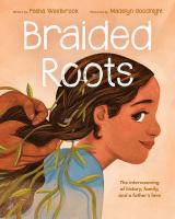 Braided Roots