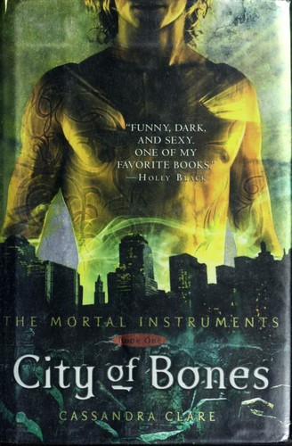 City of bones by Clare, Cassandra