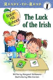 The luck of the Irish by McNamara, Margaret. (Book)