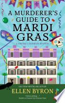 A murderer's guide to Mardi Gras.
