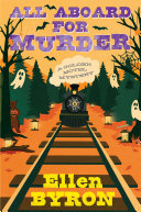 All aboard for murder.