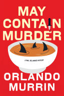 May contain murder. by Murrin, Orlando