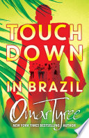 Touchdown in Brazil by Tyree, Omar