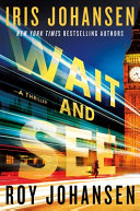 Wait and see.