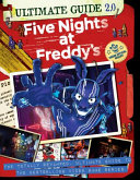 Five nights at Freddy's : ultimate guide 2.0