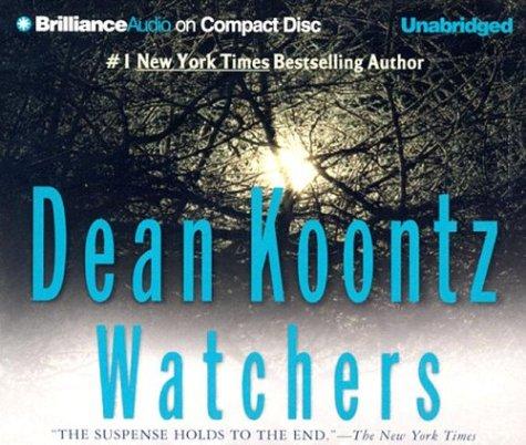 Watchers by Koontz, Dean R.
