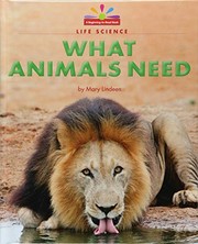 What animals need by Lindeen, Mary (Book)