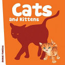 Cats and kittens by Ganeri, Anita (Book)
