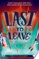 Last to leave by Richards, Teresa
