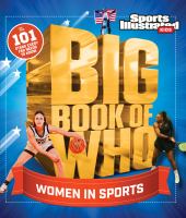Big Book of WHO Women in Sports by Sports Illustrated Kids (Book)