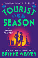Tourist season.