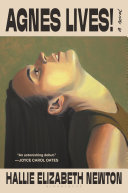 Agnes lives! : a novel