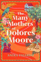 Many Mothers of Dolores Moore