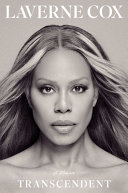 Transcendent : a memoir by Cox, Laverne (Book)