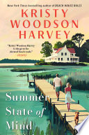 Summer state of mind by Harvey, Kristy Woodson (Book)