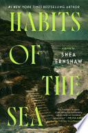 Habits of the sea : a novel
